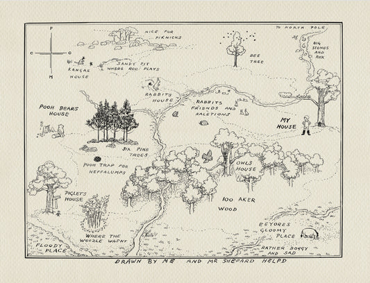 A hand-drawn map of the Hundred Acre Wood from Winnie the Pooh. The map is drawn in black ink on a cream-colored background. The map features various locations including Pooh Bear's house, Piglet's house, Rabbit's house, Owl's house, and a gloomy place. The map also features a compass, a bee tree, six pine trees, a sandy pit, and a trap for Heffalumps. The map is titled 'Drawn by Me and Mr. Shepard Helped.'