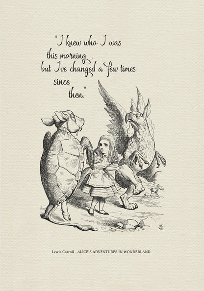 Black and white illustration from "Alice's Adventures in Wonderland" featuring Alice, a Mock Turtle, and a Gryphon. The quote "I knew who I was this morning, but I've changed a few times since then" is at the top. The author's name is at the bottom.