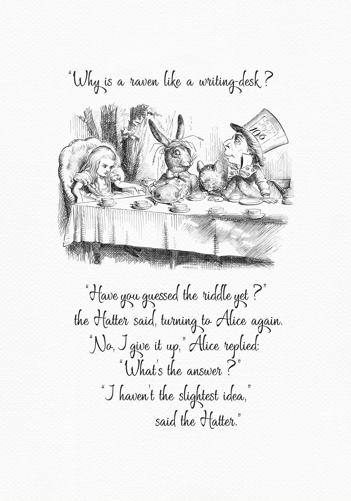 Black and white illustration from Alice in Wonderland featuring Alice, the Mad Hatter, a rabbit, and a mouse at a tea party. Text includes the quote, "Why is a raven like a writing desk..."
