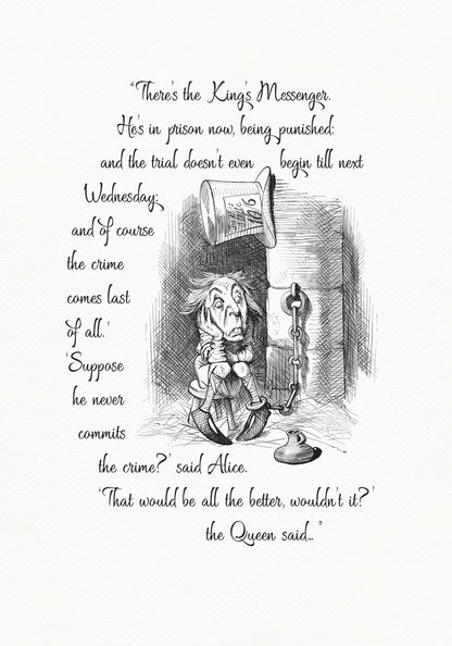 Black and white illustration from "Through the Looking Glass" featuring a King's Messenger in prison. Text includes quote There's the King's Messenger. He's in prison now, being punished..." A top hat hangs above the character.