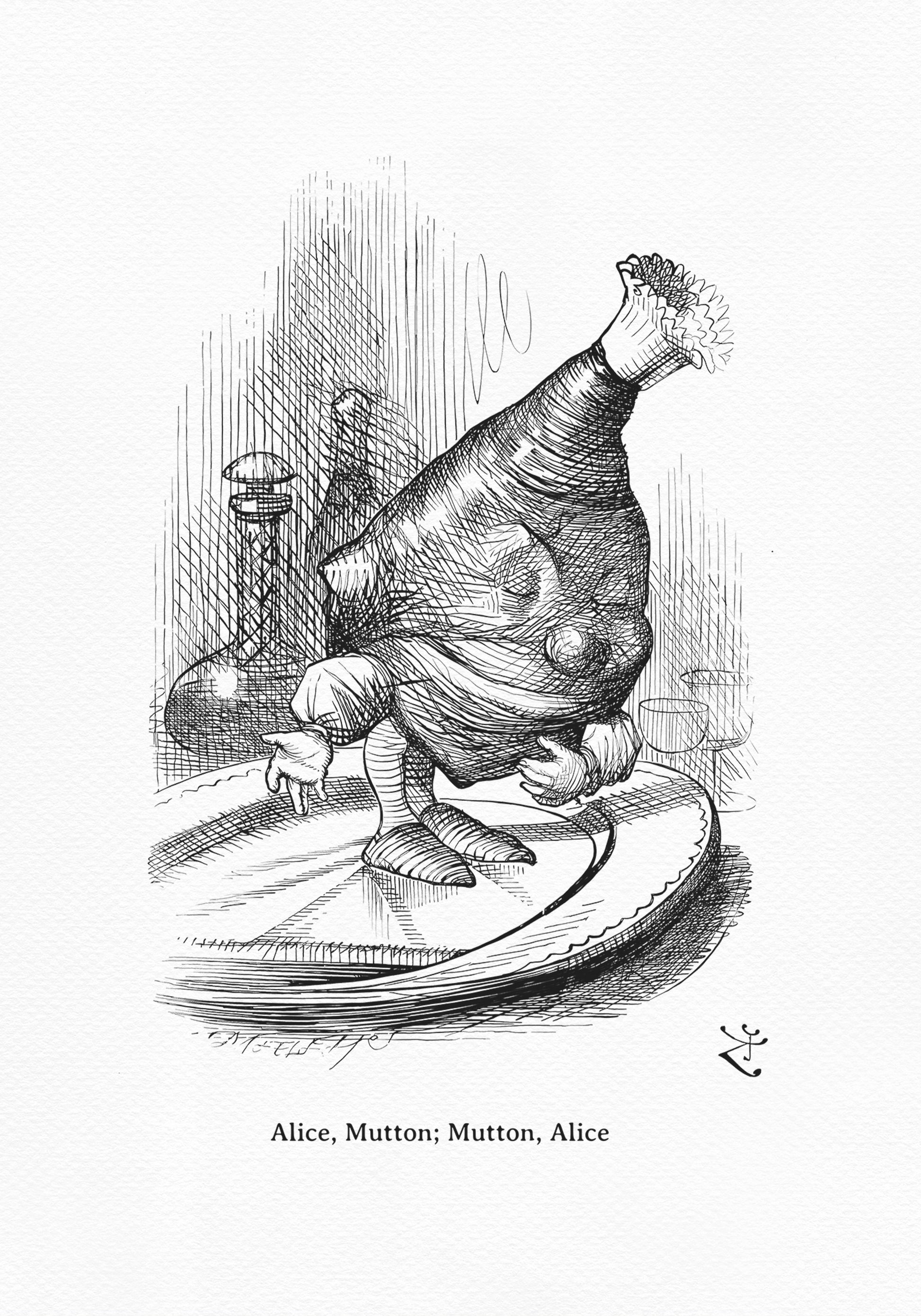 A pen and ink illustration from Alice in Wonderland. A strange figure with a large body and legs stands on a plate. The image includes the text "Alice, Mutton; Mutton, Alice."