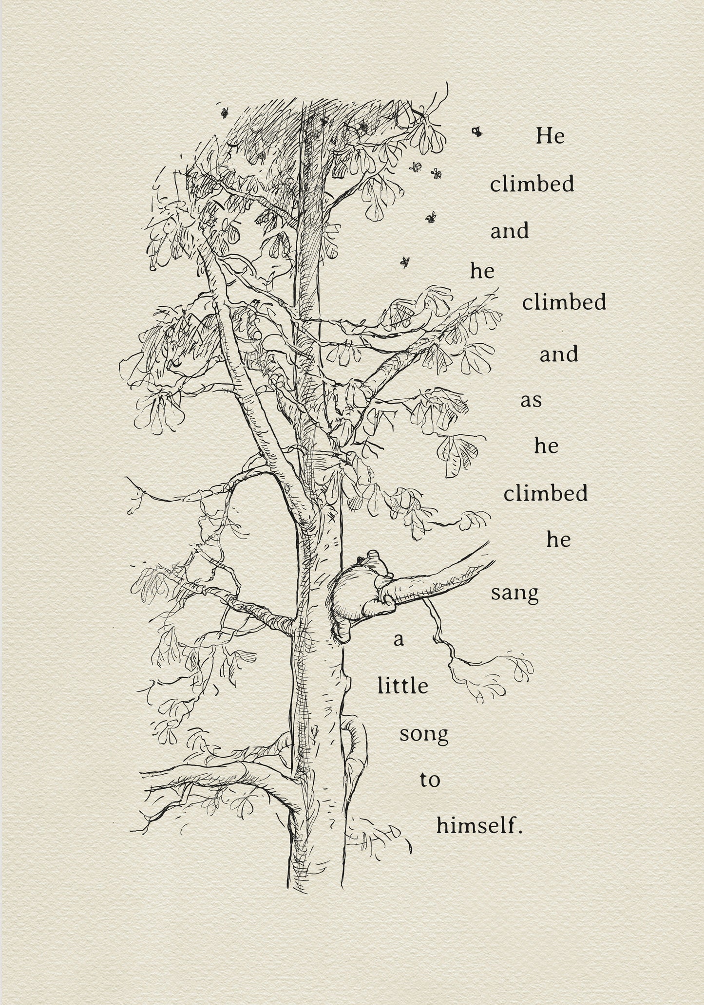 A black-and-white drawing depicting Winnie the Pooh climbing a tree. On the right side of the drawing is a quote from the book: “He climbed and he climbed, and as he climbed, he sang a little song to himself.” Bees are flying around the tree.