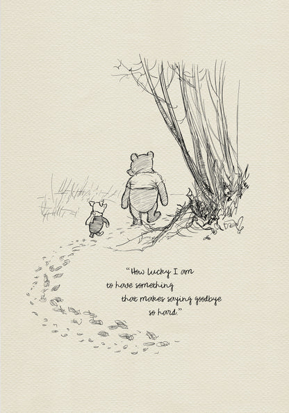 A black and white illustration of Winnie the Pooh and Piglet walking away from each other on a path. The path is lined with footprints. The quote 'If there ever comes a day when we can't be together, keep me in your heart. I will stay there forever.' is written below the illustration.