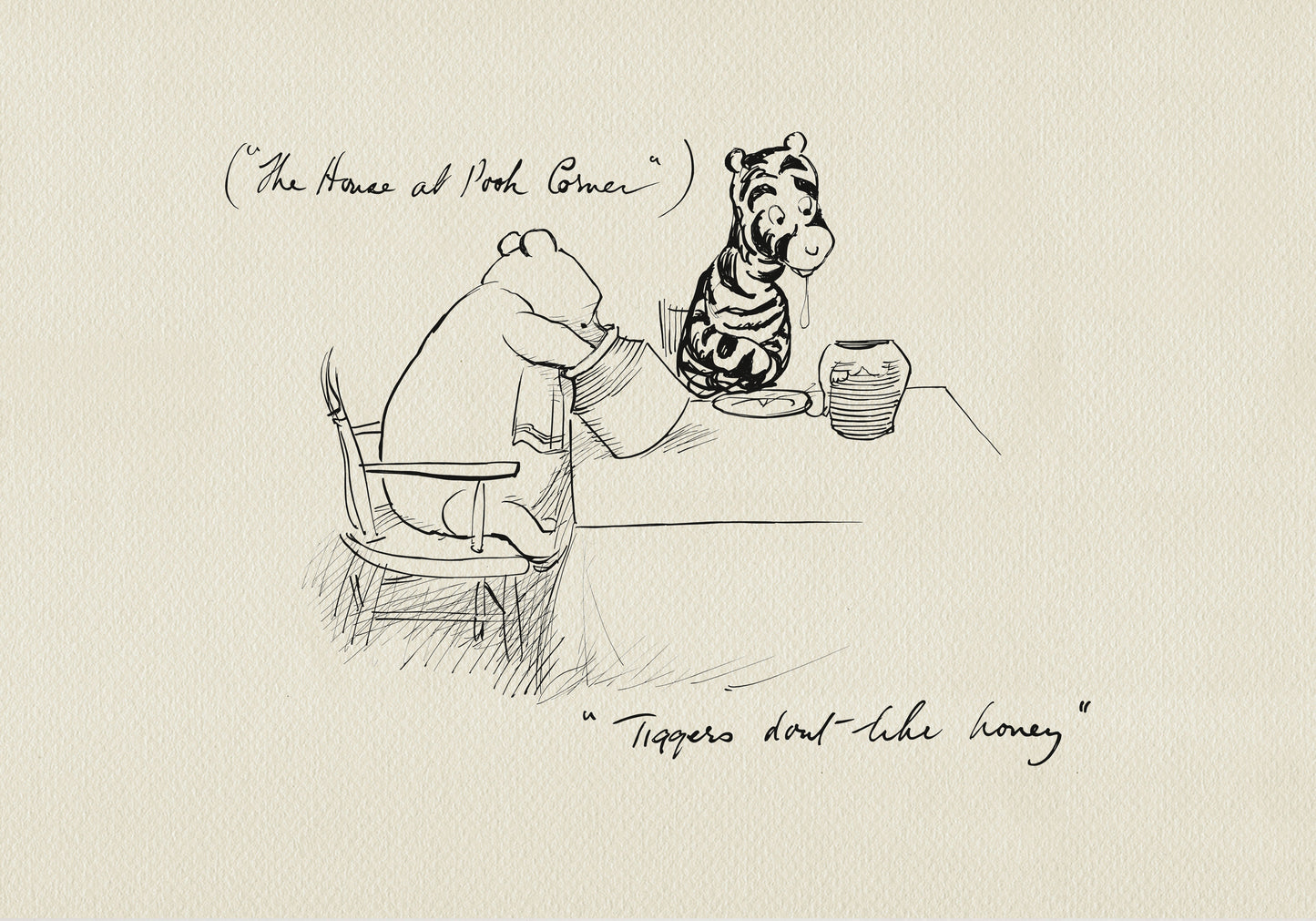 A black and white line drawing of Pooh and Tigger sitting at a table. A pot of honey sits on the table. Pooh is holding a second pot of honey. The added text reads: Tiggers don't like honey.