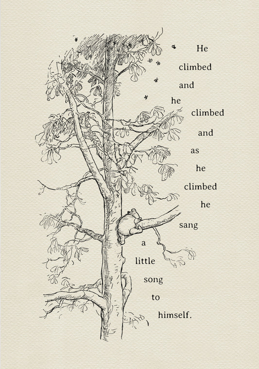 A black-and-white drawing of Winnie the Pooh climbing a tree. Added quote reads: "He climbed, climbed, climbed, and as he climbed, he sang a song." 
